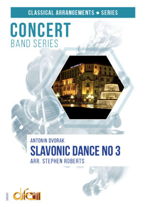 Slavonic Dance No. 3, op. 46, CONCERT BAND, Dvorak arr. Stephen Roberts